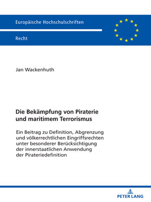 cover image of Die Bekaempfung von Piraterie und maritimem Terrorismus